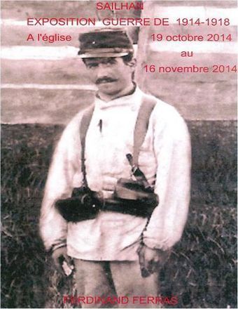 Jusqu'au 16 novembre, exposition sur la Grande Guerre à Sailhan | Vallées d'Aure & Louron - Pyrénées | Scoop.it