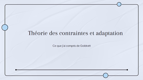 Th&eacute;orie des Contraintes par Anthony Praud | Conf&eacute;rence Agile / Niort / France | Th&eacute;orie des Contraintes | Scoop.it