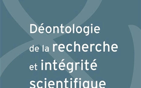 Olivier Leclerc : Déontologie de la recherche et intégrité scientifique | EntomoScience | Scoop.it