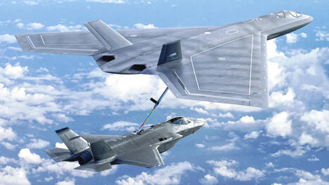 F-47 Fighter Reveal Draws New Attention To USAF Stealth Tanker Plans | DEFENSE NEWS | Scoop.it