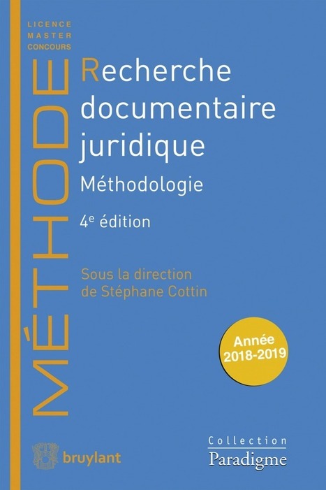 Livre - Recherche documentaire juridique Larcier -  4e édition mars 2019 | Documentation juridique | Scoop.it