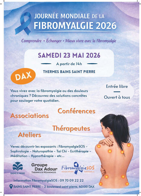 Journ&eacute;e fibromyalgie &agrave; Dax (40) le 23 mai 2026 &agrave; compter de 14h | Association FibromyalgieSOS | Scoop.it