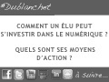 Comment un élu peut s'investir dans le numérique ? - Journée eTouri... | Infos e-tourisme FROTSI Bourgogne | UseNum - Tourisme | Scoop.it