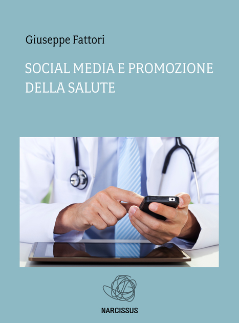 Social media policy per le aziende sanitarie | Italian Social Marketing Association -   Newsletter 224 | Scoop.it