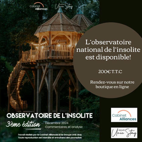 Etude de marché de l’hébergement insolite 3ème édition | Cabinet Alliances | Scoop.it