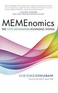 MEMEnomics; An Evolutionary Journey through Western Capitalism, Said Dawlabani | Peer2Politics | Scoop.it