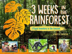 3 Weeks in the Rainforest: A Rapid Inventory in the Amazon - Science Rocks - Jennifer Swanson | RAINFOREST EXPLORER | Scoop.it