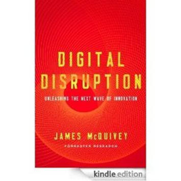 Now reading "Digital Disruption: Unleashing the Next Wave of Innovation" | WHY IT MATTERS: Digital Transformation | Scoop.it