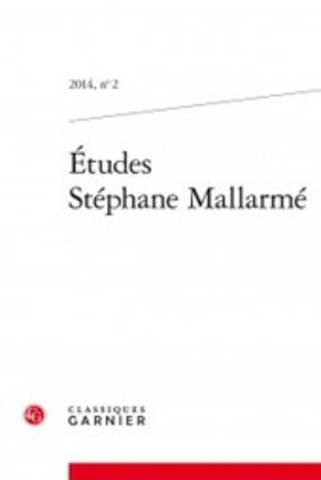 Études Stéphane Mallarmé. 2014, n° 2 | Revues | Scoop.it
