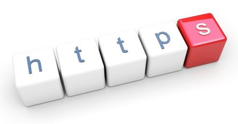 Passer son site en HTTPS, une obligation ! | Etourisme.info | Albi - Veille e-tourisme | Scoop.it