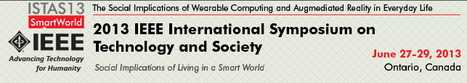 2013 IEEE International Symposium on Technology and Society | Social Implications of Living in a SmartWorld | Augmented, Alternate and Virtual Realities in Education | Scoop.it