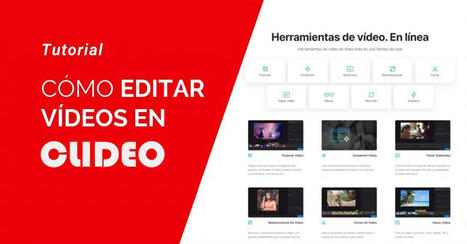 Clideo es una herramienta para unir, cortar, editar, comprimir, crear, rotar vídeos y mucho más | TECNOLOGÍA_aal66 | Scoop.it