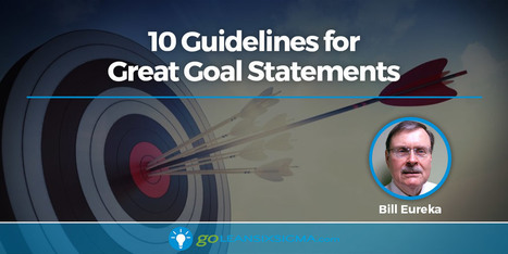 10 Guidelines for Great Goal Statements | Lean Six Sigma Black Belt | Scoop.it