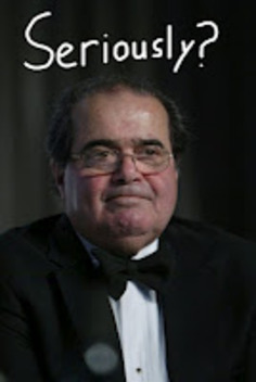 Justice Scalia: Let Them Die | Herstory | Scoop.it