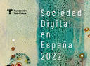 Fundación Telefónica presenta el Informe de la Sociedad Digital en España 2022.  | E-Learning, Formación, Aprendizaje y Gestión del Conocimiento con TIC en pequeñas dosis. | Scoop.it