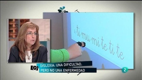 Para Todos La 2 - Debate: La Dislexia, Para todos La 2 - RTVE.es A la Carta | Dificultades aprendizaje y NEE | Scoop.it