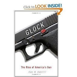 Amazon.com: Glock: The Rise of America's Gun - Paul M. Barrett: Books | Thumpy's 3D House of Airsoft™ @ Scoop.it | Scoop.it