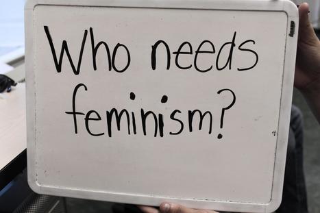 Who Needs Feminism? On Tumblr | Dare To Be A Feminist | Scoop.it