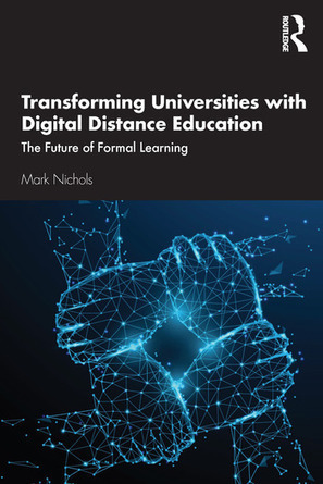 Transforming Universities with Digital Distance Education: The Future | Educación a Distancia y TIC | Scoop.it