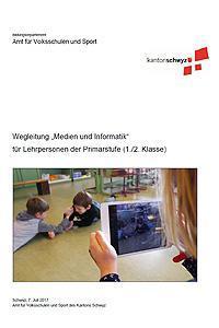 Wegleitungen zur Umsetzung des Lehrplans "Medien und Informatik" 1./2. Klasse | Medien & Informatik – Zyklus 1 | Scoop.it