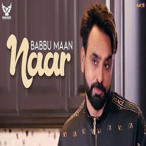 Naar Mp3 Babbu Maan Full Song Download Mr