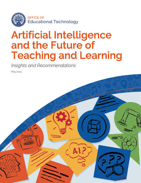 [PDF] Artificial Intelligence and the Future of Teaching and Learning | Learning is always creative | Scoop.it