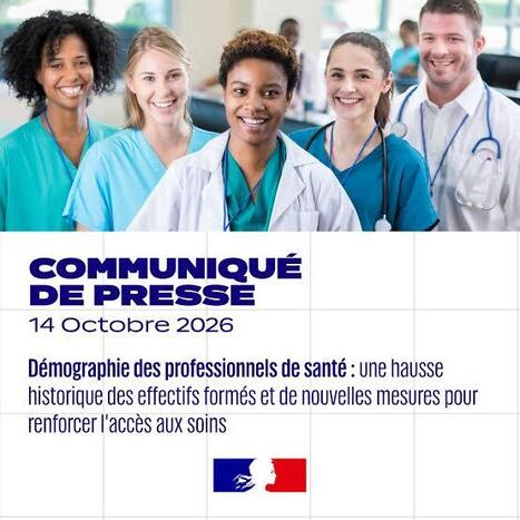 D&eacute;mographie des professionnels de sant&eacute; : une hausse historique des effectifs form&eacute;s et de nouvelles mesures pour renforcer l'acc&egrave;s aux soins | GRIEPS | Scoop.it