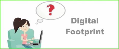 Video Lesson: Digital Footprint - via EasyBib Blog | KILUVU | Scoop.it