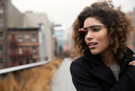 Google Glasses: The Future of Educational Tech | Sociologie du num&eacute;rique et Humanit&eacute; technologique | Scoop.it