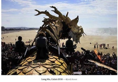 Le Dragon de Calais, conception et mise en scène de François Delarozière | Revue de presse théâtre | Scoop.it