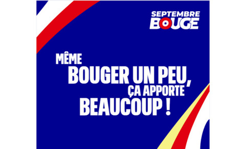Septembre Bouge : un mois d&eacute;di&eacute; &agrave; l&rsquo;activit&eacute; physique et sportive | GRIEPS | Scoop.it