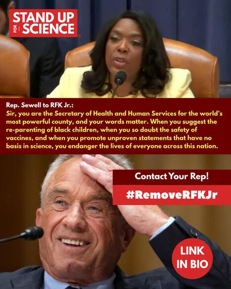 #impeachthequack #removerfkjr #impeachrfkjr #rfkjr #standupforscience | Stand Up for Science | H&eacute;sitations Vaccinales: Observatoire HESIVAXs | Scoop.it