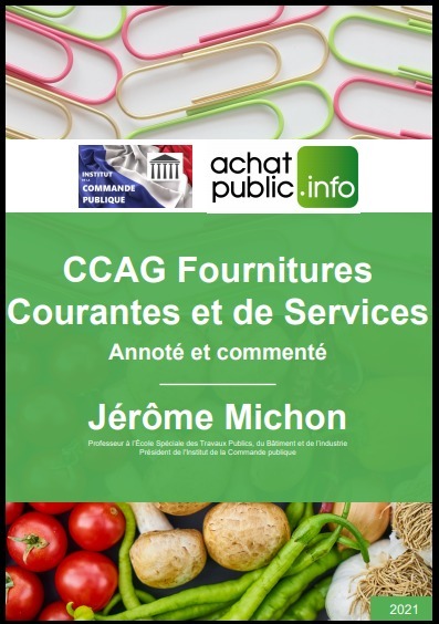 CCAG Fournitures Courantes et Services, annoté et commenté | Doc [actu] - Le bulletin bibliographique des nouvelles ressources disponibles au centre de documentation de l’ADACL. | Scoop.it