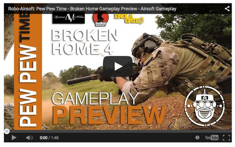 Robo-Airsoft: Pew Pew Time - Broken Home Gameplay Preview - Airsoft Gameplay on YouTube | Thumpy's 3D House of Airsoft™ @ Scoop.it | Scoop.it