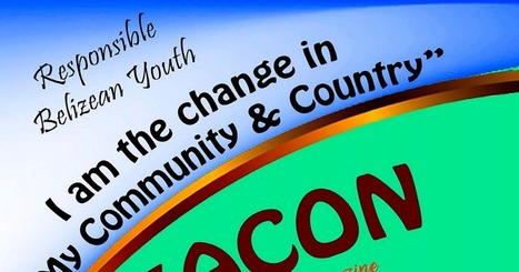 Beacon Belize Youth Magazine Vol I | Cayo Scoop!  The Ecology of Cayo Culture | Scoop.it