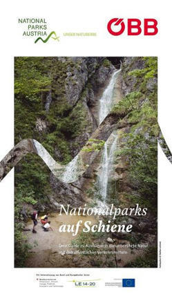Nationalparks auf Schiene | Verein Nationalparks Austria | Tourisme Durable - Slow | Scoop.it