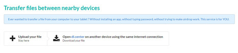 Dl.center : un outil web pour échanger facilement des fichiers entre différents périphériques | Time to Learn | Scoop.it