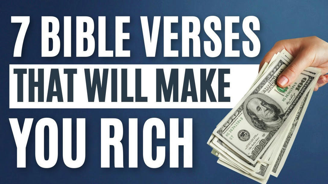 7 Bible Verses That Will Make You Rich | Spirit...