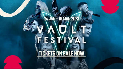 Full Programme for VAULT Festival 2023 announced! Tickets on sale now! | VAULT Festival | London Life Arts & Culture 2024 | Scoop.it
