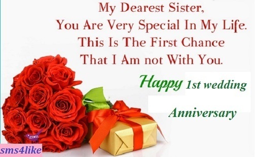 1st wedding  anniversary  wishes for sister  brot 