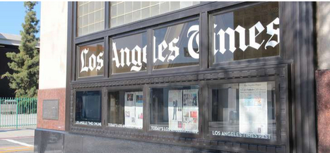 Le Los Angeles Times change de propriétaire | DocPresseESJ | Scoop.it