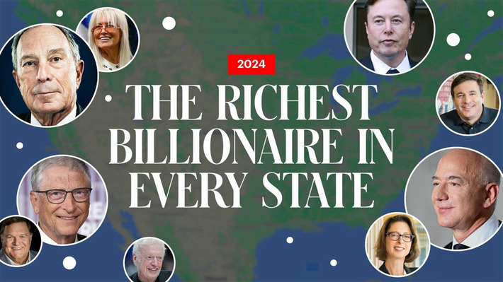 The Richest Person In Every State 2024 | Family Office & Billionaire Report - Empowering Family Dynasties | Scoop.it