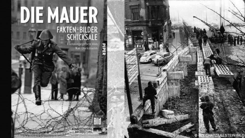 Die Mauer – Fakten, Bilder, Schicksale | Buch | Deutsche Welle | 12.08.2011 | Livres photo | Scoop.it