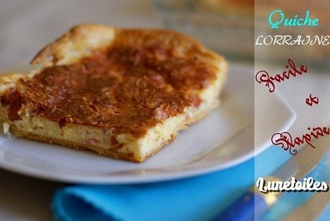 quiche lorraine | recettes du ramadan  وصفات رمضان أطباق رمضان مطبخ رمضان | Scoop.it