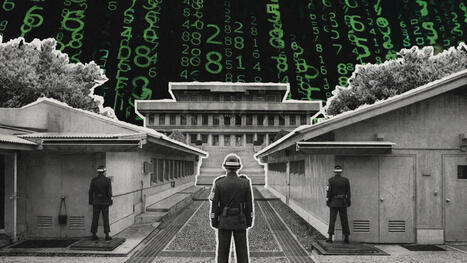 Cyberguerre: en Cor&eacute;e du Nord, le cyberespionnage, les vols de cryptomonnaies et les hackers au service d&rsquo;un &Eacute;tat sous sanctions ... | Renseignements Strat&eacute;giques, Investigations & Intelligence Economique | Scoop.it