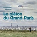 &laquo;&nbsp;Le pi&eacute;ton du Grand Paris &ndash; voyage sur le trac&eacute; du futur m&eacute;tro&nbsp;&raquo; | Architecture - Construction | Scoop.it