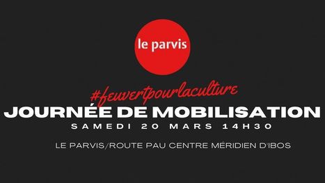 Journées de mobilisation pour la culture les 20 et 21 mars | Vallées d'Aure & Louron - Pyrénées | Scoop.it