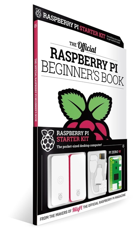 The Official Raspberry Pi Beginner's book with Pi Zero W kit | tecno4 | Scoop.it