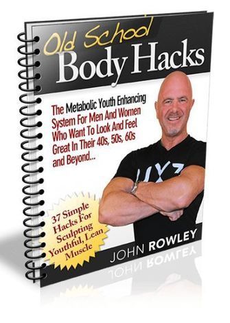 Old School Body Hacks PDF eBook John Rowley Download Free | Ebooks & Books (PDF Free Download) | Scoop.it