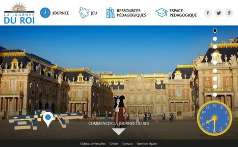 Acad&eacute;mie Orl&eacute;ans-Tours. Vivre la journ&eacute;e du Roi &agrave; Versailles. Une ressource en histoire | History 2[+or less 3].0 | Scoop.it
